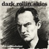 Dark Rollin' Skies - EP