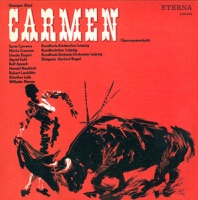 Bizet: Carmen - MDR Leipzig Radio Symphony Orchestra, Bruno Aderhold, Gunther Leib, Harald Neukirch, Herbert Kegel, Leipzig Radio Children's Choir, Maria Croonen, Robert Lauhofer, Rolf Apreck, Sigrid Kehl, Sona Cervena, Ursula Engert & Wilhelm Klemm