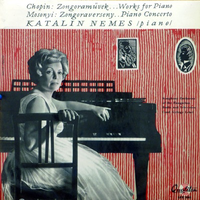 Chopin: Zongoraművek - Mosonyi: Zongoraverseny (Hungaroton Classics)