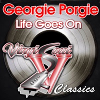 Life Goes On - Georgie Porgie