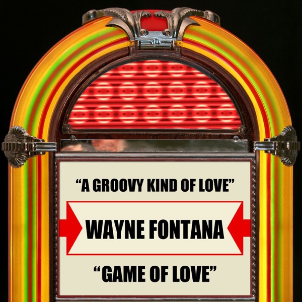 A Groovy Kind of Love / Game of Love - Single (Rerecorded Version) artwork