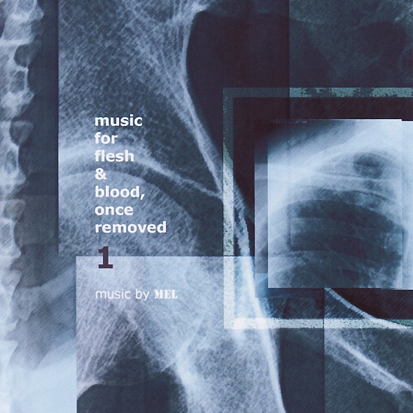 Music for Flesh and Blood, Once Removed - 1