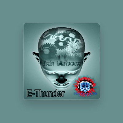 Listen to E-Thunder, watch music videos, read bio, see tour dates & more!