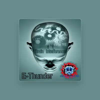 Listen to E-Thunder, watch music videos, read bio, see tour dates & more!