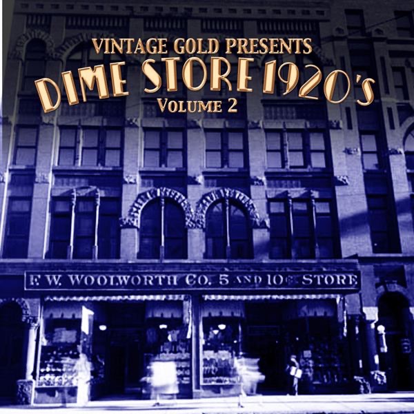 Dimestore 1920s, Vol. 2