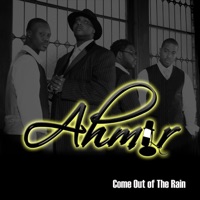 Come Out of the Rain - EP - Ahmir