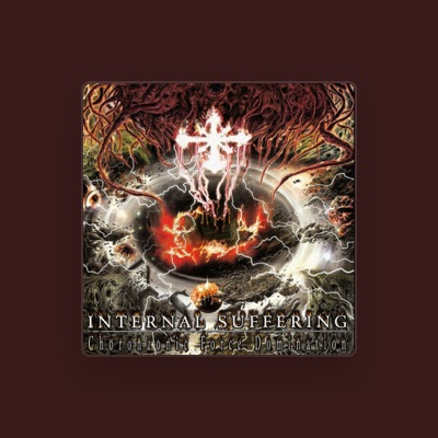 Listen to Internal Suffering, watch music videos, read bio, see tour dates & more!