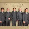 The Dixie Echoes - I'll Shake The Hand Of The Lord