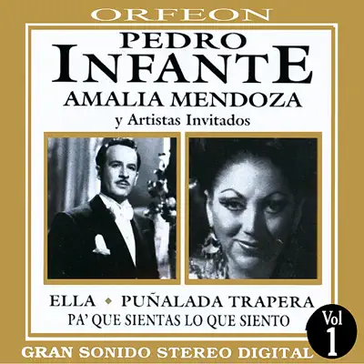 Pedro Infante y Amalia Mendoza - Pedro Infante