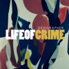 Life of Crime - Single