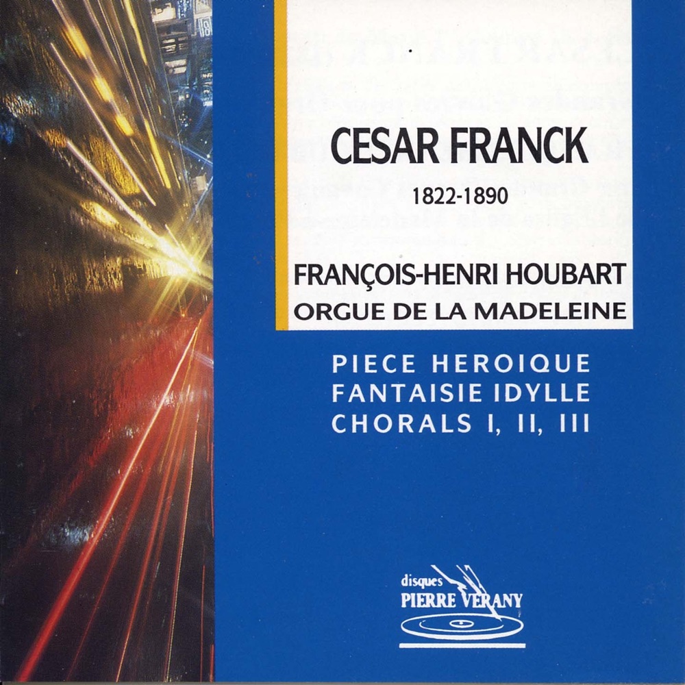 Обложка альбома «Franck : Œuvres pour orgue» — François-Henri Houbart