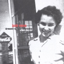 Josh Rouse - Dressed Up Like Nebraska