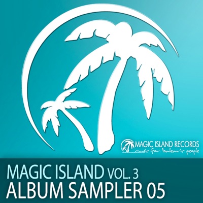 Magic Island, Vol. 3 Album Sampler 05 - EP