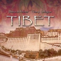 Tibet - Deborah Martin & Cheryl Gallagher