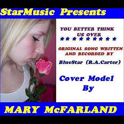 You Better Think Us Over - Single