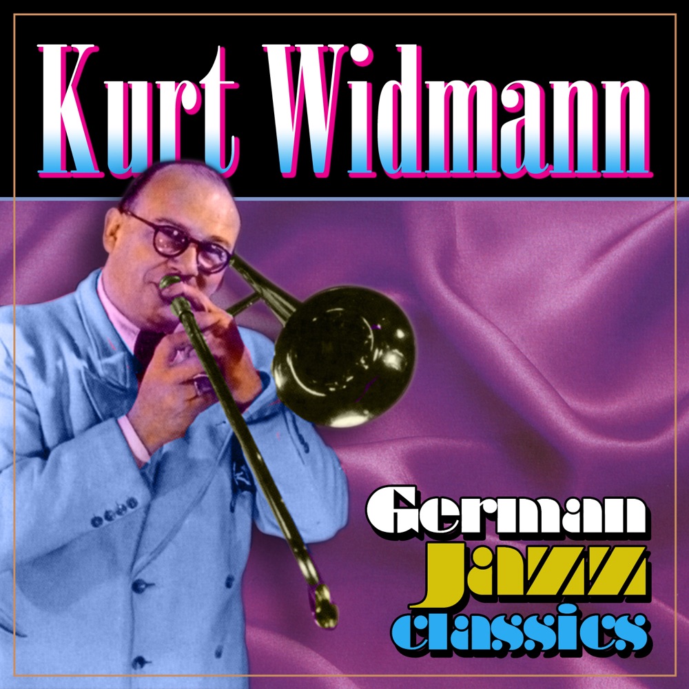 Обложка альбома «German Jazz Classics» — Kurt Widmann