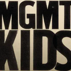 Kids - EP - MGMT