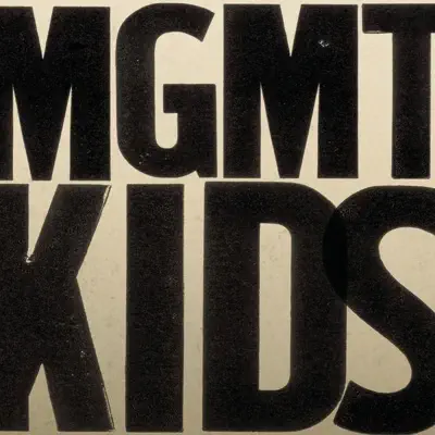 Kids - EP - MGMT