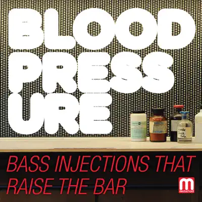 Ascolta 'Blood Pressure' di Various Artists