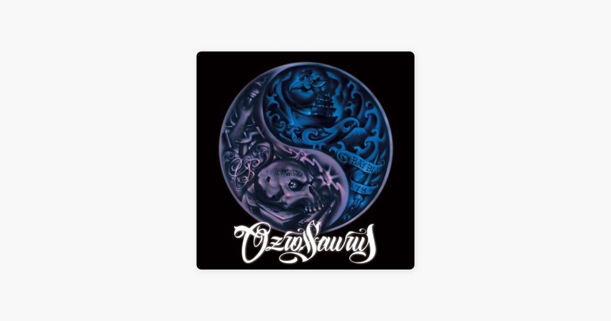 Rhyme&Blues - OZROSAURUSのアルバム - Apple Music