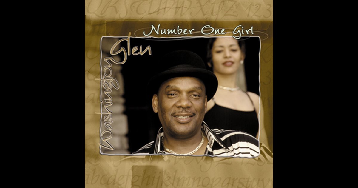 Number One Girl - Glen Washington