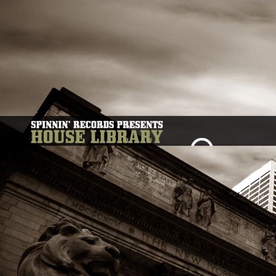 Spinnin Records Presents: House Library