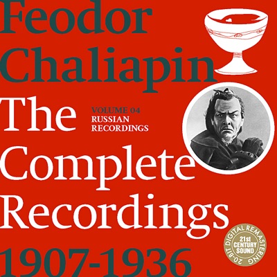 Chaliapin: The Complete Recordings 1907-1936, Vol. 4 - Russian Recordings