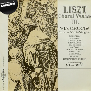 Choral Works III: Via Crucis - Inno a Maria Vergine