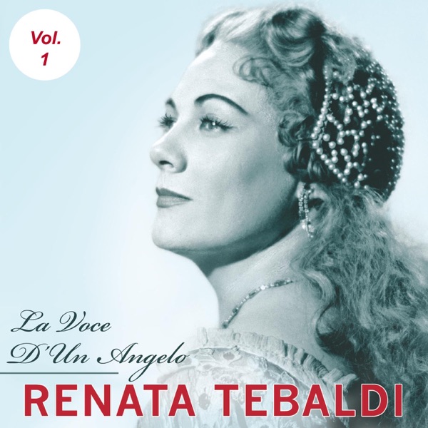Renata Tebaldi, Vol. 1 (1949-1958)