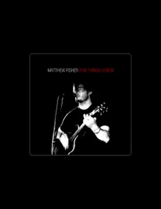 Listen to Matthew Fisher, watch music videos, read bio, see tour dates & more!