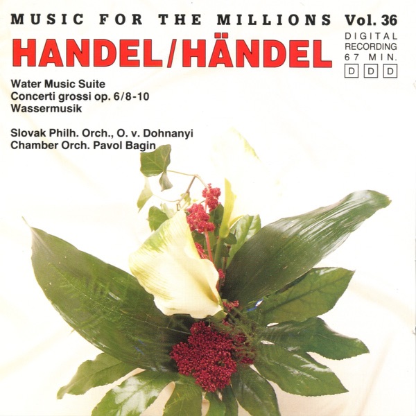 Music for the Millions, Vol. 36: Handel