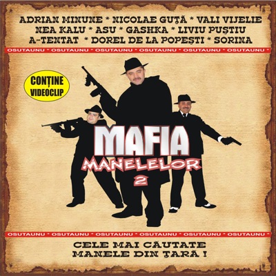 Mafia Manelelor 2 (The Mafia of Manele Music Vol.2)