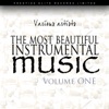 The Most Beautiful Instrumental Music Vol 1