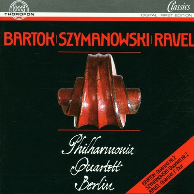 Bartók, Szymanowski & Ravel: String Quartets