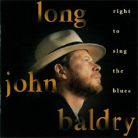 Right to Sing the Blues - Long John Baldry