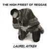 The High Priest of Reggae (Remastered)