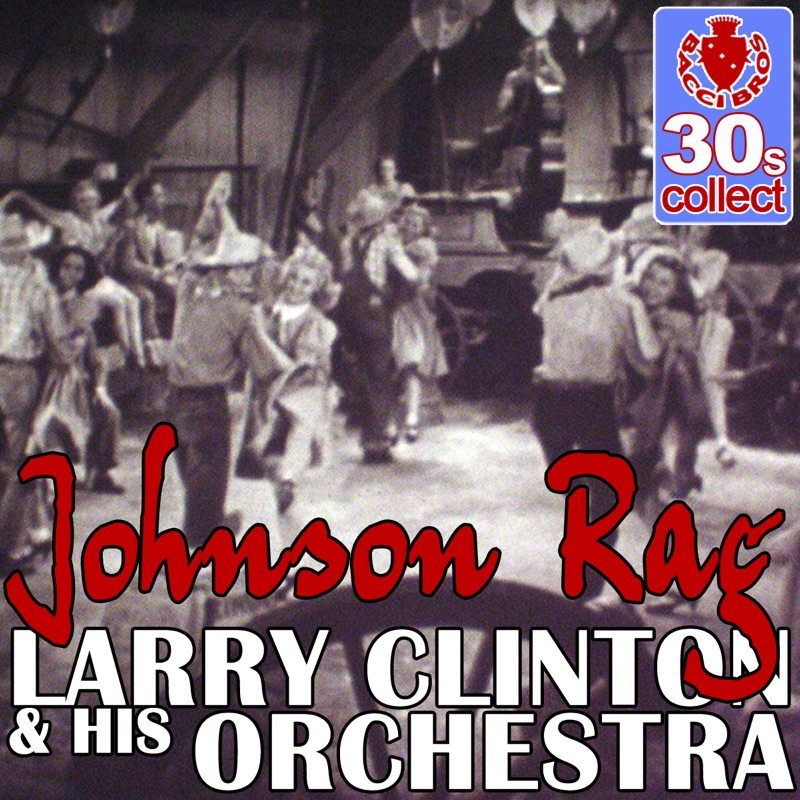 Johnson Rag (Remastered) - Single