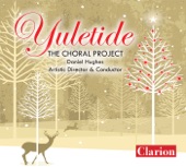The Choral Project; Daniel Hughes - Hooper: "A Garland of Carols"