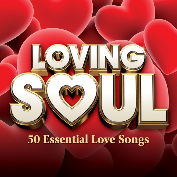 Loving Soul: 50 Essential Love Songs