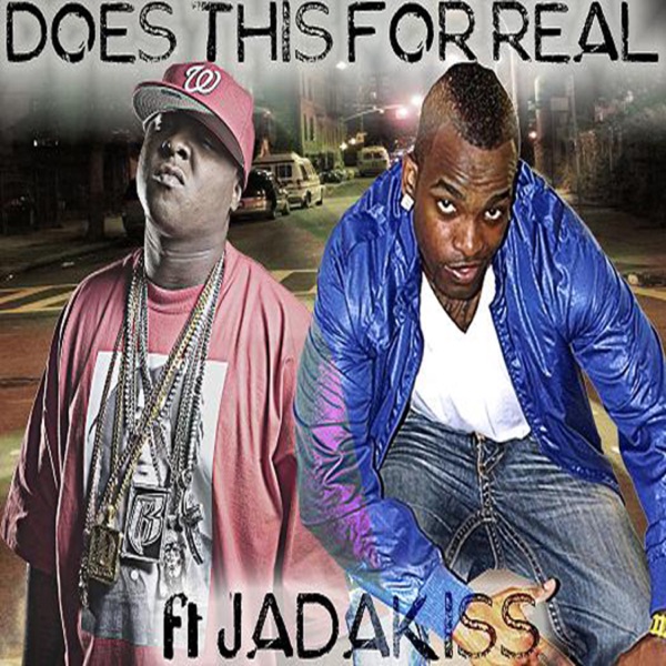 Does This For Real (feat. Jadakiss) - Single album cover
