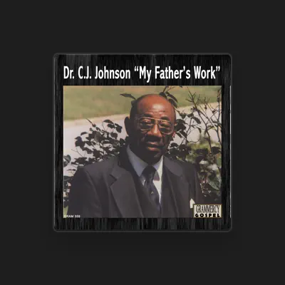 Listen to Dr. C.J. Johnson, watch music videos, read bio, see tour dates & more!