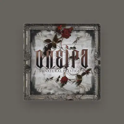 Listen to Oneira, watch music videos, read bio, see tour dates & more!