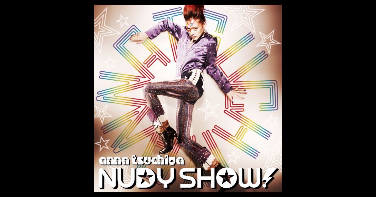 NUDY SHOW! - 土屋アンナのアルバム - Apple Music