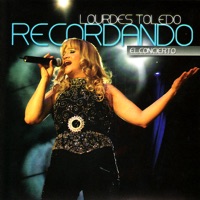 Lourdes Toledo - Adorándote (En Vivo)