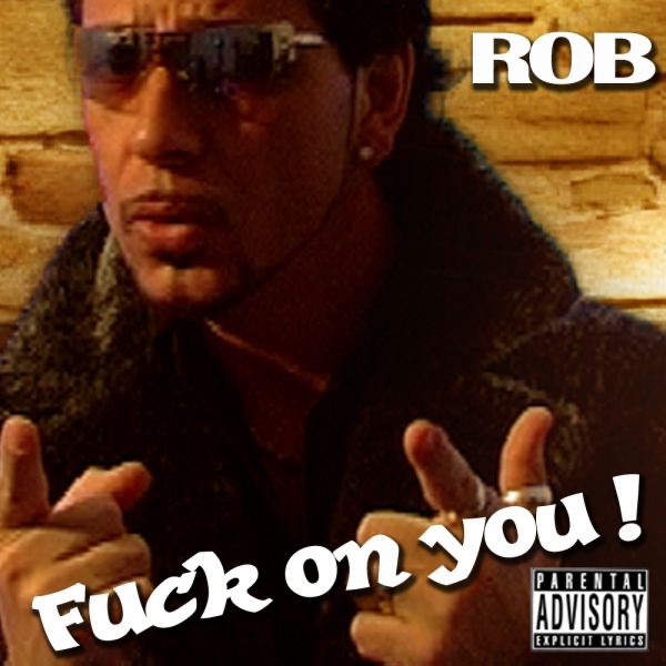 F**k On You - Single