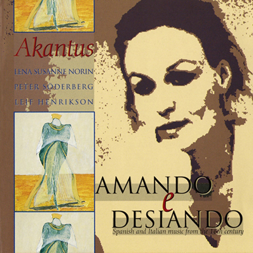 Обложка альбома «Amando e Desiando» — Peter Soderberg, Akantus, Leif Henrikson & Lena Susanne Norin