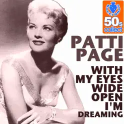 With my eyes wide open I'm dreaming - Single - Patti Page