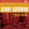 The Legendary Small Groups (Remastered) - Benny Goodman