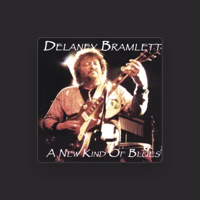 Listen to Delaney Bramlett, watch music videos, read bio, see tour dates & more!