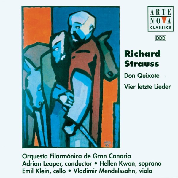 Обложка альбома «Richard Strauss: Don Quichotte, Op. 35; Vier letze Lieder, AV 150» — Adrian Leaper & Orquesta Filarmónica de Gran Canaria